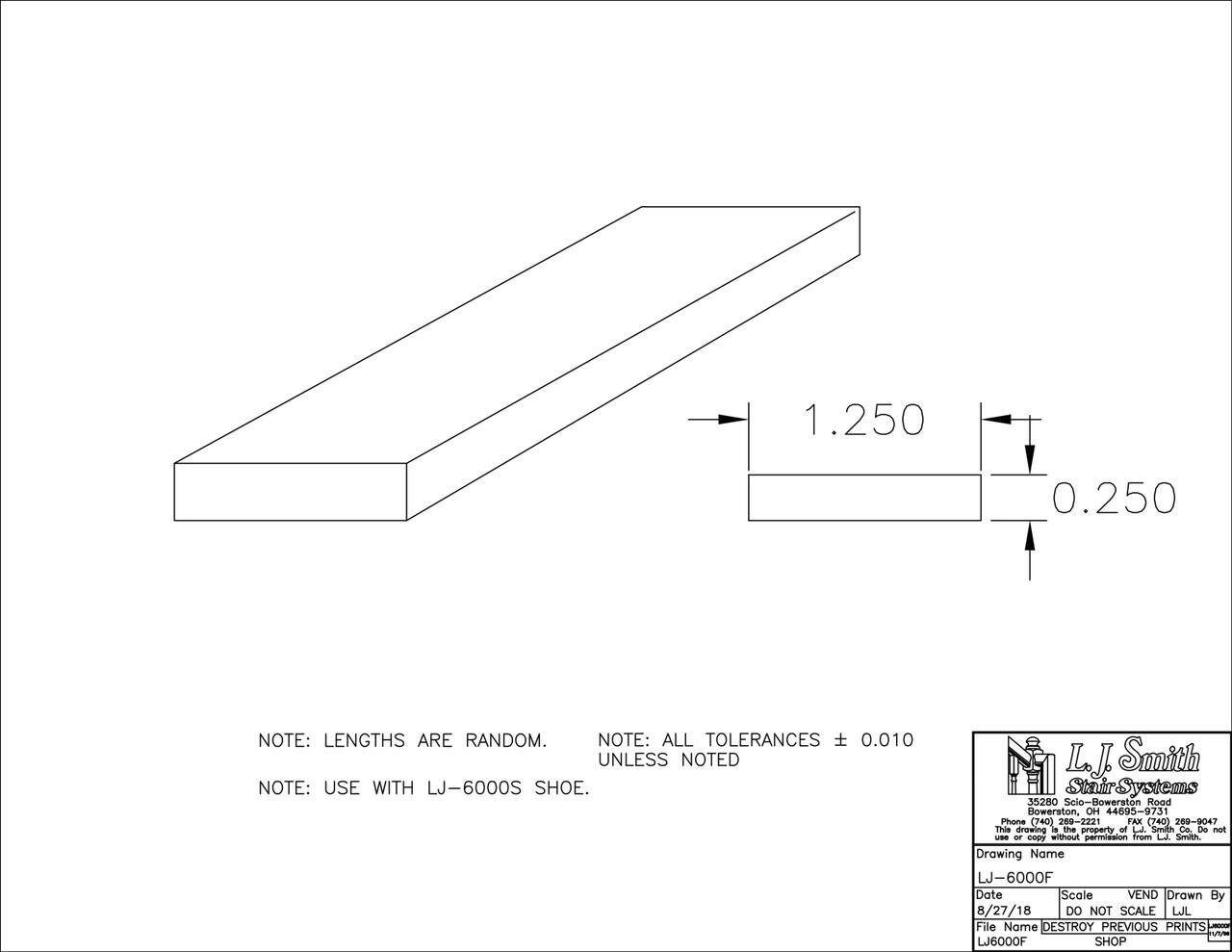 LJ-6000F — Fillet for Hand or Shoe Rail - 1-1/4" Wide